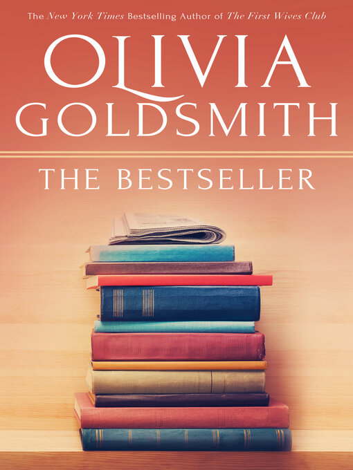 Olivia Goldsmith创作的The Bestseller作品的详细信息 - 可供借阅